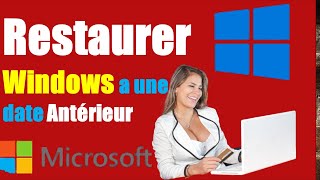 COMMENT RESTAURER WINDOWS 10 A UNE DATE ANTERIEUR [upl. by Ardnayek111]