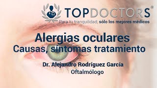 Alergias oculares Causas síntomas y tratamiento [upl. by Sulakcin]