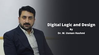 Digital Logic and Design DLD Tutorials by Dr M Usman Hashmi in Urdu Hindi [upl. by Camp]