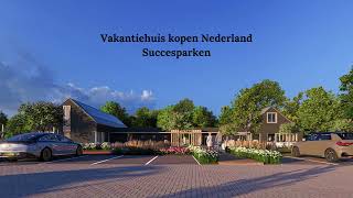 Vakantiehuis kopen Nederland [upl. by Edobalo]