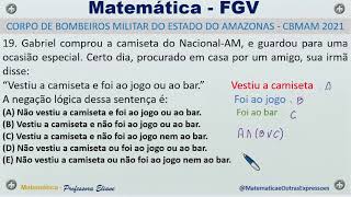 Prova FGV  Lógica  Questão 19 Matemática  Profª Eliane [upl. by Gerladina]