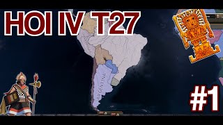 HOI IV T27 Ep1  Orgullo Peruano [upl. by Saleem]