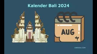 Kalender Bali Agustus 2024 PDF Lengkap [upl. by Ainollopa]