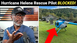 Hurricane Helene Civilian Rescue Pilot THREATENED With ARREST [upl. by Nitin95]