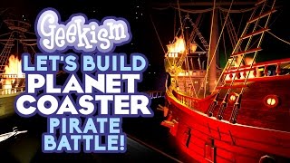 ☠ PIRATE BATTLE  Pirate Log Flume Part 5  Lets Build Planet Coaster 21 [upl. by Jaquiss]