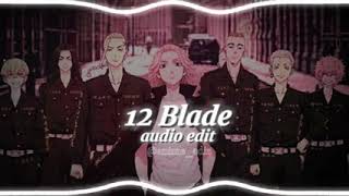 12 blade song [upl. by Naxor]