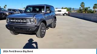 2024 Ford Bronco RIVERSIDETEMECULASAN BERNARDINOMORENO VALLEYFONTANA 00040898 [upl. by Hendry]