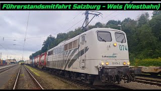 Führerstandsmitfahrt Salzburg  Wels Westbahn [upl. by Ioves]