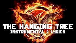 The Hunger Games Mockingjay  The Hanging Tree Instrumental amp Lyrics [upl. by Rezeile824]