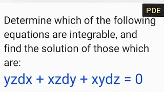 Pfaffian differential equation yzdxxzdyxydz 0 easy steps [upl. by Mcintosh]