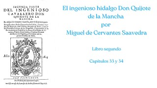 AUDIOLIBRO DON QUIJOTE 2 CAPS 33 y 34 [upl. by Coughlin]