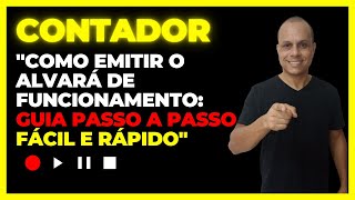 quotComo Emitir o Alvará de Funcionamento Guia Passo a Passo Fácil e Rápidoquot [upl. by Gladine]