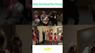 glee  Only The Good Die Young glee dance cover shorts [upl. by Thisbe]