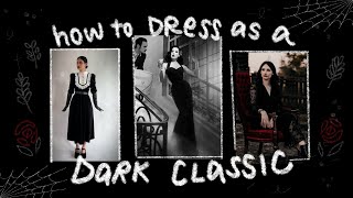 How to Dress for your Essence  Dark Classic Essence [upl. by Aihgn]