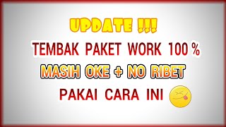 UPDATE TEMBAK PAKET WORK 100 [upl. by Anerbes]