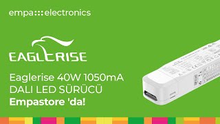 Eaglerise 40W 1050mA DALI LED SÜRÜCÜ Empastore da [upl. by Mad]