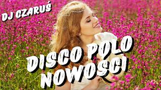 CZERWIEC 2024 ❌❌ DISCO POLO NOWOŚCI ❌❌ SKŁADANKA DISCO POLO 2024 ❌ NOWOŚCI ❌HITY ❌REMIXY [upl. by Mellette]