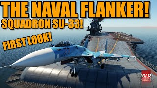 FIRST LOOK in the SU33 amp KUZNETSOV The BEST 130 JET in game  War Thunder [upl. by Adrienne]