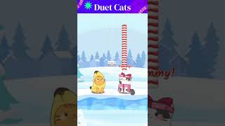 Duet Cats Gameplay 20241110 [upl. by Nodab]