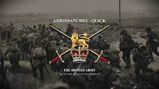 Arromanches  British Army Quick March [upl. by Herb]