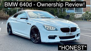 My BMW 640d HONEST One Year Ownership Review  Bills [upl. by Errehs]