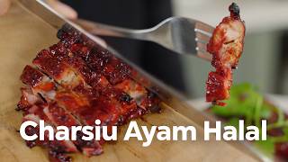 HALAL  RESEP AYAM PANGGANG CHARSIU  BISA DISTOK [upl. by Arada717]