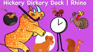 Hickory Dickory Dock Faster  Hickory Dickory Dock Rhino Faster  Hickory Dickory Dock Rhino [upl. by Oj]