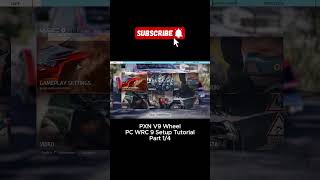 Part 14 PXN V9 Steering Wheel amp PC WRC 9 Setup Tutorial shorts [upl. by Inoliel]