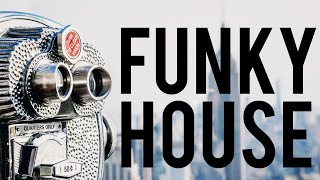 House Music Mix Vol1  The Best Funky House Old School Classics Groovy House Music [upl. by Darton]