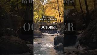 Why October is the Perfect Time to Explore Europe’s Best Destinations october autumn [upl. by Arikal]