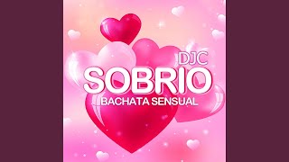 Sobrio Bachata Versión [upl. by Omissam]