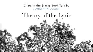 Jonathan Culler Theory of the Lyric [upl. by Accem]