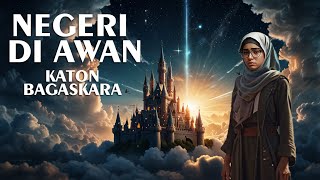 Katon Bagaskara  Negeri Di Awan [upl. by Karee]