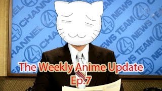 The Weekly Anime Update Ep7  HOW IS THIS EVEN POSSIBLE [upl. by Hanikahs]