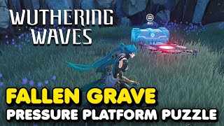 Wuthering Waves  Fallen Grave Pressure Platform Puzzle Solution [upl. by Neltiac]