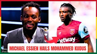 BREAKINGMICHAEL ESSIEN HAILS MOHAMMED KUDUS  WE CAN WIN 2026 FIFA WORLD TARIQ LAMPTEY [upl. by Brunn]