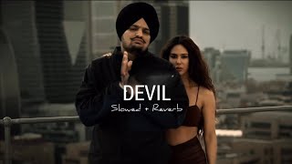 Devil Slowed  Reverb Sidhu Moose Wala  AR MASHUP TUNE [upl. by Ellegna966]