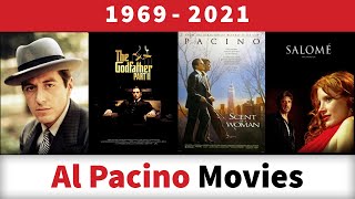 Al Pacino Movies 19692021 [upl. by Standley]