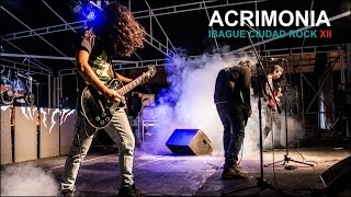 Acrimonia  Ibagué Ciudad Rock 2014 [upl. by Hartzke575]