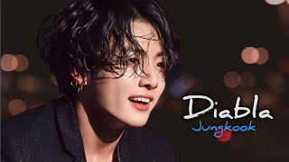 FMV Jungkook  Diabla  fmv video [upl. by Kato23]