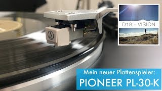 Plattenspieler PIONEER PL30K Unboxing und erster Eindruck [upl. by Libna]