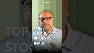 Top 5 stock brokers in India 2024 stockbroking stockinvesting stockmarket [upl. by Pillyhp]