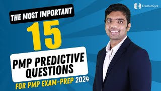 The Most Important PMP Predictive Questions For PMP Exam Prep 2024 [upl. by Lathe]