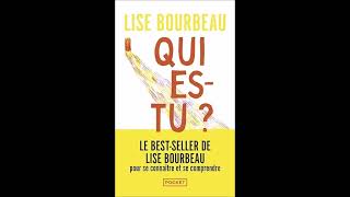 Livre  Qui estu   Développement personnel  Lise Bourbeau [upl. by Isia]