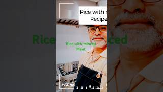 Rice with minced meat Recipe For the kids song youtubeshort shortsfeed respectshorts [upl. by Notrab670]