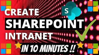 Create SharePoint Intranet Website in 10 minutes [upl. by Kauppi992]