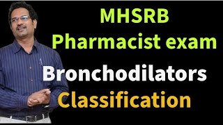 MHSRB PHARMACIST  Bronchodilators classification [upl. by Oberstone]