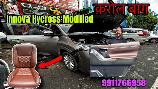 Innova Hycross VX modification करवाइये क़रोल बाग Sonmon Car Accessorie🤗 [upl. by Eanal]