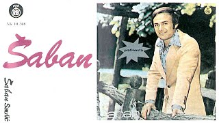 Saban Saulic  Tamo kod najdaljih brda  Audio 1976 [upl. by Cianca]