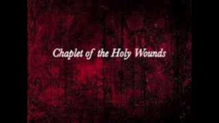 Chaplet of the Holy Wounds [upl. by Sonia]